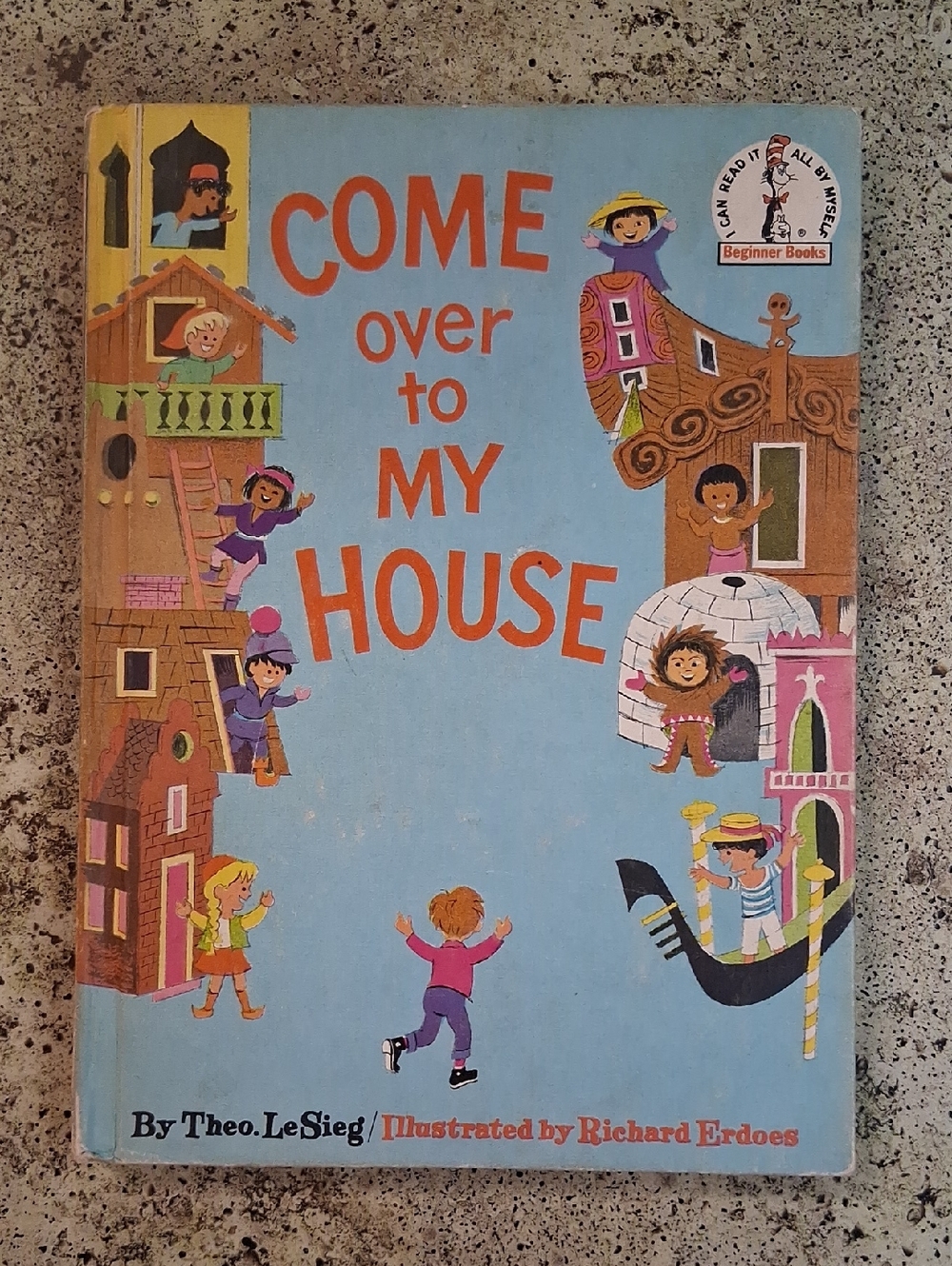 Come Over to My House By Theo Lesieg Vintage Dr Seuss Beginner Books